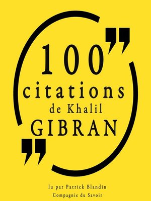 cover image of 100 citations de Khalil Gibran
